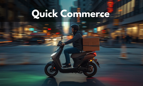 Quick Commerce delivery services